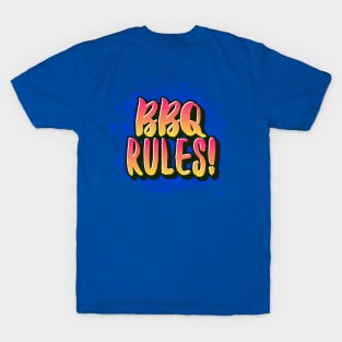 BBQ Rules T-Shirt